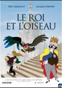 école et cinéma Corrèze Le Roi et l'oiseau Prévert